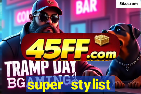 super stylist dinheiro e diamante infinito ios